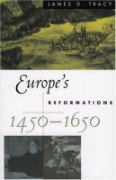 Europe's reformations, 1450-1650 /