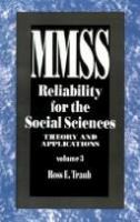 Reliability for the social sciences : theory and applications /