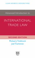 Advanced introduction to international trade law /