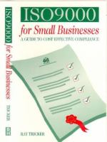 ISO 9000 for small businesses /