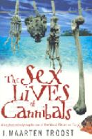 The sex lives of cannibals /