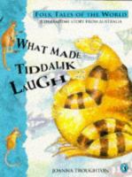 What made Tiddalik laugh /