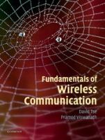 Fundamentals of wireless communication /