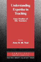 Understanding expertise in teaching : case studies of second language teachers /