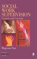 Social work supervision : contexts and concepts /