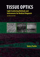 Tissue optics : light scattering methods and instruments for medical diagnosis /