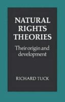 Natural rights theories : their origin and development /