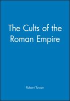 The cults of the Roman Empire /