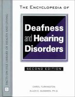 The encyclopedia of deafness and hearing disorders /