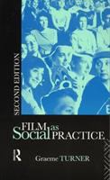 Film as social practice /