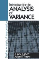 Introduction to analysis of variance design, analysis, & interpretation /