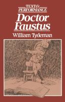 Doctor Faustus : text and performance /