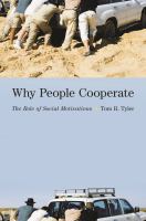 Why people cooperate the role of social motivations /