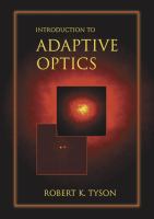 Introduction to adaptive optics / Robert K. Tyson.