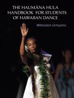 The Haumana hula handbook : a manual for the student of Hawaiian dance /