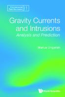 Gravity currents and intrusions : analysis and prediction /