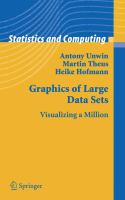 Graphics of large datasets : visualizing a million /