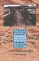 Across the wire : life and hard times on the Mexican border /