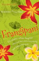Frangipani : the mother whose daughter amazed her and everything that happened next /