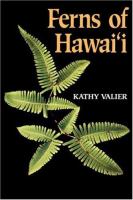 Ferns of Hawai'i /