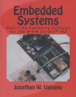 Embedded systems : real-time operating systems for the ARM® cortex-M microcontrollers.