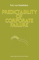Predictability of corporate failure : models for prediction of corporate failure and for evaluation of debt capacity /