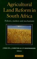Agricultural land reform in South Africa : policies, markets and mechanisms /