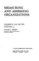Measuring and assessing organizations /