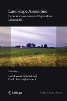 Landscape amenities : economic assessment of agricultural landscapes /