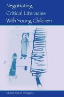Negotiating critical literacies with young children /