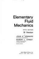 Elementary fluid mechanics : SI version./[By] John K. Vennard [and] Robert L. Street.