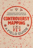 Controversy mapping : a field guide /