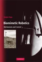 Biomimetic robotics mechanisms and control /