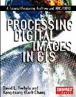 Processing digital images in geographic information systems : a tutorial featuring ArcView and Arc/INFO /