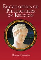 Encyclopedia of philosophers on religion /