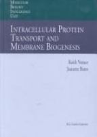 Intracellular protein transport and membrane biogenesis /