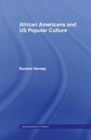 African Americans and US popular culture /