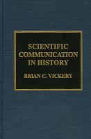 Scientific communication in history /