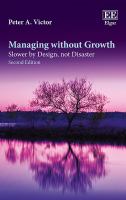 Managing without growth : slower by design, not disaster /