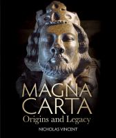 Magna Carta : origins and legacy /