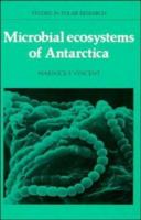 Microbial ecosystems of Antarctica /