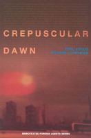 Crepuscular dawn /