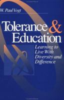 Tolerance & education : learning to live with diversity and difference /