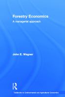 Forestry economics : a managerial approach /