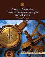 Financial reporting, financial statement analysis, and valuation : a strategic perspective.