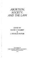 Abortion, society, and the law /