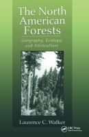 The North American forests : geography, ecology, and silviculture /