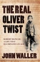 The real Oliver Twist /