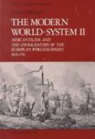 The modern world-system II