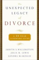 The unexpected legacy of divorce : a 25 year landmark study /